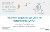 Tratamiento del paciente con CPNM con reordenaciones ALK/ROSoncopromesas-oncosaurios.com/wp-content/uploads/2018/07/37-Dr... · Efectos adversos Más frecuentes (cualquier grado):