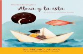 Mónica Rodríguez Alma y la isla - Anaya Infantil y Juvenil · Un día leí una noticia sobre la isla de Lampedusa ... en la piel de los otros, ... A partir de 8 años La noche más