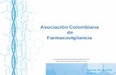 Asociación Colombiana de Farmacovigilancia - agasoluciones.coagasoluciones.co/congreso_acqfh2016/VIERNES FULL/Asoc Cbiana... · en el estudio, desarrollo e implementación de la
