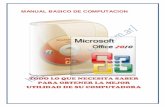 MANUAL BASICO DE COMPUTACION - Bienvenidaintroduccionalastic.weebly.com/uploads/2/2/9/5/22958204/manual... · La ficha Archivo es donde puede crear un archivo nuevo, abrir o guardar