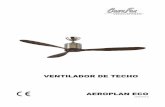 VENTILADOR DE TECHO AEROPLAN ECO - gavri.es · - Realice la conexión eléctrica a su ventilador según la figura de la página 5 de la fig. 8 - Fije las aspas al motor usando los