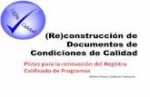 (Re)construcción de Documentos de Condiciones de Calidadacreditacion.unillanos.edu.co/CapDocentes/contenidos/actualizacion... · 3.1.4 Propósitos y Principios de Formación ...
