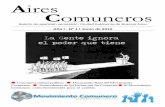 AiresComuneros Comuneros 01.pdf · Año I - Nº 1 / Junio de ... las alternativas de la formación del Movimiento Comunero y los propósitos que guían su ... desde hace 10 aæos