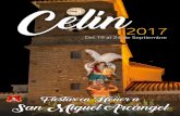 CELIN 2017 Web - Ayuntamiento de Dalías · 21.00 H. Primer día de la Novena en honor a San Miguel. Cantará el Coro Parroquial de Celín. Celín 2017 San Miguel Arcángel Miércoles