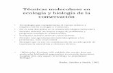 Técnicas moleculares en ecología y biología de la conservaciónebd10.ebd.csic.es/pdfs/sek.pdf · (marcadores) como caracteres genéticos – Caracterización de su frecuencia,