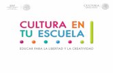 EDUCAR PARA LA LIBERTAD Y LA CREATIVIDAD - gob.mx · guatemaltecos invitados, miembros del Coro Binacional Maya-Chuj. ... Composiciones de arraigo popular y de compositores como Manuel