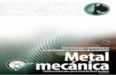 Metal mecánica · Metal mecánica Metal mecánica Calidad en Lubricantes para la Industria Metal mecánica Soluciones que transforman en productividad los resultados de su industria