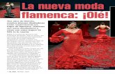 La nueva moda flamenca: ¡Olé! - edgewaterschools.org · 4 EL SOL MARZO 2009 Tras años de historia, muchos jóvenes diseñadores están modernizando los trajes de flamenca. ¿Quiénes