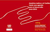 América Latina y el Caribe Hacia una agenda para el desarrollo … · mayor productividad e innovación y con creación de empleo de calidad . ... •Fin del superciclo de precios
