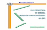 Plan Estratégico de Gerencia - Inicio | Universidad de ...wzar.unizar.es/gerencia/pdf/memoriapeg_2003.pdf · Plan Estratégico de Gerencia ... Introducción Pag. 3 1. Antecedentes