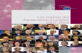Los rostros del Parlamento Europeo 2007-2009 · El organigrama del Parlamento Europeo 23. 3 Queridos lectores y lectoras, ... opinión del Parlamento Europeo goza de una gran autoridad