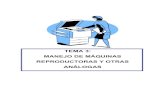 TEMA 3: MANEJO DE MÁQUINAS REPRODUCTORAS Y …cantabria.es/documents/16475/3811378/Tema+3.pdf · - Reprografía de documentos: Fotocopiadora. Impresora. Escáner. Fax. Mantenimiento