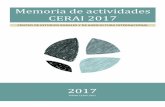 Memoria de actividades CERAI 2017 · nuestros valores RECURSOS LOCALES: La dependencia de recursos locales comprende el uso de insumos producidos en el predio, tanto producto de la