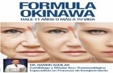 La Fórmula Okinawaformulaokinawa.com/assets/La_Formula_Okinawa.pdf · prohibición es la causa que dio origen a desarrollo y expansión del Karatedo - y del Okinawa Kobudó, sin