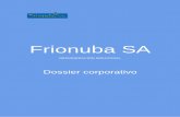 FRIONUBA SA · Tenemos amplia experiencia tanto en proyectos navales como terrestres. Nuestra sede ... Máquinas de Soldadura Automática = 25 uds. D ) Maquinas de Soldadura por Argón