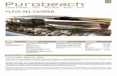 PLAYA DEL CARMEN - purobeach.com · Purobeach Playa de Carmen es un lugar estupendo para pasar el día entero y disfrutar de una comida relajada con amigos, ya sea en la piscina o
