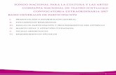 FONDO NACIONAL PARA LA CULTURA Y LAS ARTES …fonca.cultura.gob.mx/wp-content/uploads/2017/04/bases_cnt_2017.pdf · México o su Zona Metropolitana en máximo una cuartilla. ... no