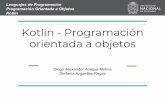 Kotlin - Programación orientada a objetosferestrepoca.github.io/paradigmas-de-programacion/poo/tutoriales/... · código java. Manejo de datos En ... En la programación orientada