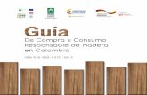 De Compra y Consumo Responsable de Madera en Colombia · PML Producción Más Limpia. PND Plan Nacional de Desarrollo ... de la legalidad de la oferta y la demanda de productos maderables,