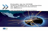 Estudio de la OCDE sobre políticas y regulación de ... · mité iccp) en respuesta a una solicitud del gobierno de México, a instancias de la Comisión Federal de Telecomunicaciones