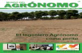MUNDO DEL ÓNOMO AGR - agronomoscentro.org · MUNDO DEL El Ingeniero ... López y Carlos Serrano, que dejan sus cargos tras una ince- ... La Junta también aprobó un nuevo baremo
