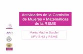 Actividades de la Comisión de Mujeres y Matemáticas de ...mtwmastm/UALnov2008.pdf · gobiernos y entidades financieras es vital tanto para hallar soluciones a la ... actual en el