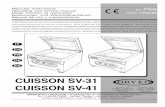 CUISSON SV-31 CUISSON SV-41 - simslu.es CUISSON SV-41... · Agradeciéndole de antemano la confianza depositada en nosotros, la empresa se siente orgullosa de incluirles en su larga