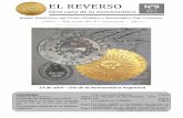 EL REVERSO Nº9 - numismaticodigital.com · Sin embargo, el dólar pasó de $3,98 a $4,10 y para “sostener” controlado el tipo de cambio, el BCRA emitió la friolera de $11.631