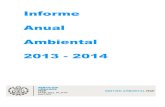 Informe Anual Ambiental - opam.weebly.comopam.weebly.com/uploads/1/4/...martin_informe_ambiental_anual_2014.pdf · Ministros a la empresa Tecsan Ingeniería Ambiental S. A. Adjudicación