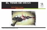 EL TENIS DE MESA - masqueef.files.wordpress.com · SUS ORÍGENES " Los principios del Tenis de Mesa o ping – pong son oscuros y no se sabe con certeza cuando se practicó por primera
