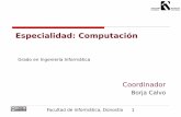Grado en Ingeniería Informática - ehu.eus · imágenes (aprendizaje automático) ... java, python... Facultad de Informática, Donostia 16 ... Colaboración con Centros de Investigación
