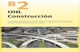 OHL Construcciónmemoria.ohl.es/media/1221/012_b2_construccion.pdf · márgenes menores pero mayor ciclo de conversión en caja; ... fuerte, como carreteras, ... en 2015 un grado