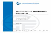Normas de Auditoría Especial - contraloria.gob.bo · Normas de Auditoría Especial Resolución CGE/094/2012 27 de agosto de 2012 NE/CE-015 NORMA DE CONTROL EXTERNO