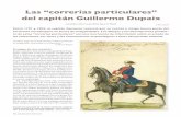 Las “correrías particulares” del capitán Guillermo Dupaix · artes y un dominio de la viola que sería festejado en la corte del virrey de Iturrigaray. Pero a la postre Du-