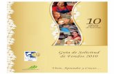 Guía de Solicitud de Fondos 2010 - empresasocial.uprm.edu · Desarrollo de iniciativas para ayudar a los niños en desventaja económica entre las edades de 0 -13 años realzando