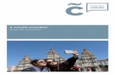 A Coruña accesible/ Guía de turismo/turismocoruna.com/media/documentos/GUIA ACCESIBILIDAD 17x24 OK.pdf · Rafael Alberti, 10 bajo 15008 A Coruña Tlfno. 981 135 151 LEYENDA/ A través