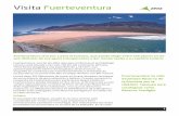 Fuerteventura vive por y para el turismo, que puede elegir entre … turistica Fuerteventura.pdf · de arquitectura civil más destacados de Fuerteventura y de Canarias. Llaman la