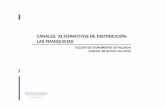 CANALES ALTERNATIVOS DE DISTRIBUCIÓN: LAS …multimedia2.coev.com/pdfs/280110-1.pdf · propia diferenciación en la forma de vender y presentar sus ... Internet (buscadores) Si ...