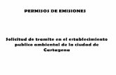 PERMISOS DE EMISIONES - epacartagena.gov.coepacartagena.gov.co/.../uploads/2013/12/GUIA_PERMISO_EMISIONES.pdf · de Emisiones (Usuario) ... Informar si utiliza controles al final