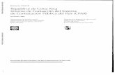 Informe No. 39594-CR República de Costa Rica Informe de ... · mejoramiento del sistema de adquisiciones públicas de Costa Rica y (ii ... institucional y de gerencia financiera.