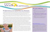 El Ejercicio y la Salud de los Huesos - barton.k-state.edu Walk Kansas Week6... · Manhattan, KS 66506-0124, (Tel.) 785-532-6220; (TTY) 785-532- 4807. El Ejercicio y la Salud de los