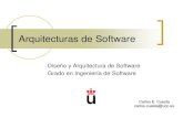 Arquitecturas de Software - Grupo de Investigación · Arquitecturas de Software Diseño y Arquitectura de Software Grado en Ingeniería de Software Carlos E. Cuesta ... Diagrama