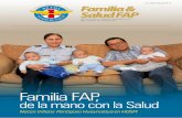 Familia FAP, - iafasfap.gob.pe · cuyos objetivos son la formación de una conciencia de ... de la Revista Familia & Salud ... del Hospital Central, del Servicio de Sanidad y Farmacia