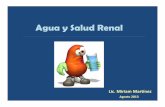 Agua y Salud Renal - cepea.com.arcepea.com.ar/cepea/wp-content/uploads/2013/08/Agua-y-salud-renal... · - guiar la planificación y evaluación de programas de control de la ERC,