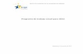 INSTITUTO EUROPEO DE LA IGUALDAD DE GÉNERO - …eige.europa.eu/sites/default/files/documents/EIGE-WP2012-ES.pdf · 2 INTRODUCCIÓN En 2012, el Instituto Europeo de la Igualdad de