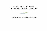 FICHA PAÍS PANAMÁ 2015 - extenda.es · En términos políticos y administrativos, Panamá está dividido en 10 provincias ... se agrupa en seis etnias (Kuna, Ngöbe y Buglé, Emberá