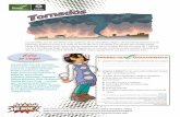 Hoja de Datos de Tornados. - FEMA.gov · Aparecen como una nube en forma de cono o embudo con vientos que pueden llegar hasta 300 millas por hora. ... ancho y 50 millas de largo.