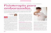Fisioterapia para embarazadas · pos de masaje para mejorar el edema en los miembros inferiores y para prevenir la apa - rición de problemas permanentes después del parto como pueden