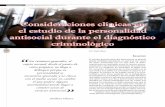 Consideraciones clínicas en el estudio de la personalidad …revista.cleu.edu.mx/new/descargas/1302/articulos/07_Consideraci... · es normal; por ejemplo, aunque el crimen organizado