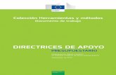 Directrices sobre el apoyo presupuestario Guía metodológica · y Gestión de Finanzas Públicas » de EuropeAid en estrecha colaboración con todas las Direcciones de DEVCO y el